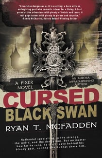 Cursed: Black Swan - A Fixer Novel