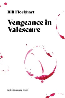 Vengeance in Valescure - Operation Large Scotch Series, #4