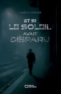 Et si le soleil avait disparu