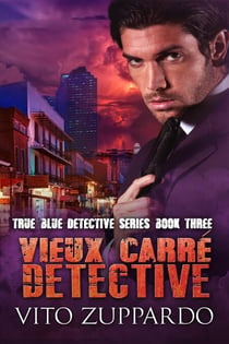 Vieux Carre - True Blue Detective