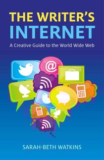 Writer's Internet - A Creative Guide to the World Wide Web