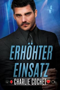 Erhöhter Einsatz - The Kings: Wild Cards, #2