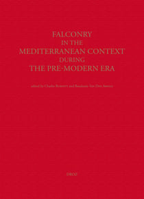 Falconry in the Mediterranean Context During the Pre-Modern Era