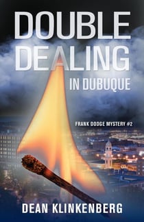 Double Dealing in Dubuque - Frank Dodge Mysteries, #2