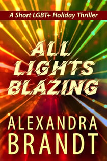 All Lights Blazing