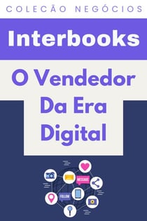 O Vendedor Da Era Digital - Coleção Negócios, #6