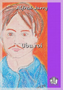 Ubu roi - ou les Polonais
