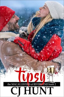 Tipsy - The MacAllisters of Rivers End, #2
