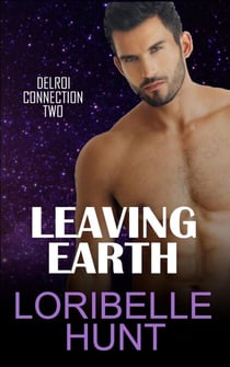 Leaving Earth - Delroi Connection, #2