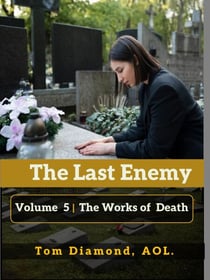 The Works  of  Death - LAST ENEMY, #5
