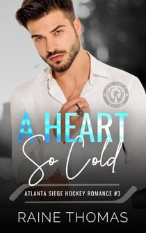 A Heart So Cold - The Atlanta Siege, #3