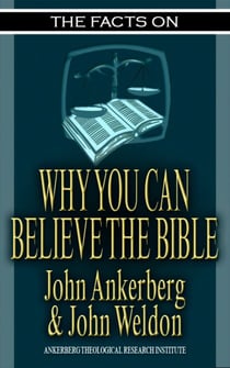 The Facts on Why You Can Believe The Bible - The Facts on, #17