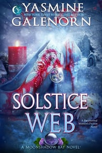 Solstice Web: A Paranormal Women's Fiction Novel - Moonshadow Bay, #10