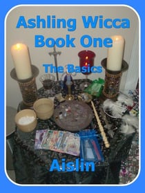 Ashling Wicca, Book One - Ashling Wicca, #1