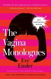 The Vagina Monologues - 20th Anniversary Edition