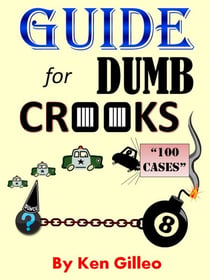 Guide for Dumb Crooks
