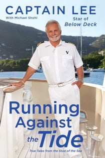 Running Against the Tide - True Tales from the Stud of the Sea