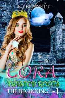 Cora - Twisted Roots, #1