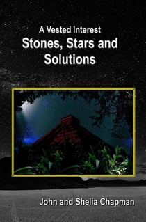 Stones, Stars and Solutions - A Vested Interest, #4