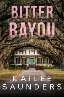 Bitter Bayou