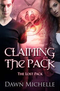 Claiming the Pack - The Lost Pack