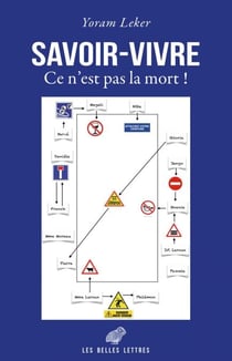 Savoir-vivre - Ce n’est pas la mort !