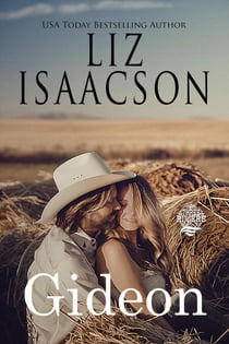 Gideon - Seven Sons Ranch in Three Rivers Romance™, #8