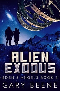 Alien Exodus - Eden's Angels, #2
