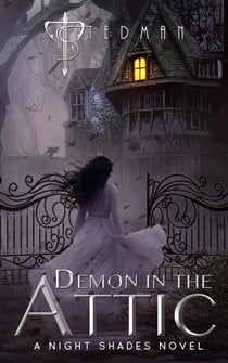 Demon In The Attic - Night Shades, #2