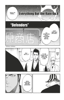 Bleach - T60 - Chapitre 535 - EVERYTHING BUT THE RAIN OP.8 "DEFENDERS"