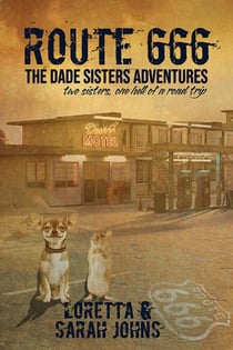 Route 666 - The Dade Sisters Adventures, #1
