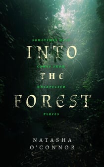 Into The Forest