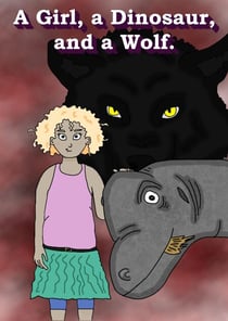 A Girl, a Dinosaur, and a Wolf - Stories with Rebecca, #3