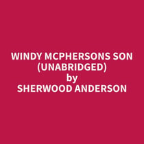 Windy McPhersons Son (Unabridged)