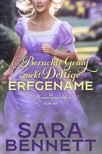 Beruchte Graaf zoekt Deftige Erfgename - The Husband Hunters Club (Dutch Edition), #5