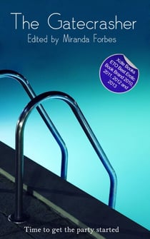 The Gatecrasher - A collection of five erotic stories
