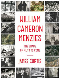 William Cameron Menzies - The Shape of Films to Come
