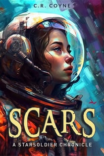 Scars - A StarSoldiers Chronicle