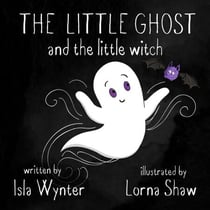 The Little Ghost and the Little Witch - The Little Ghost, #3