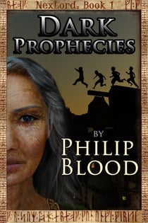 NexLord: Dark Prophecies - NexLord, #1