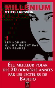 Millénium 1 - Les hommes qui n'aimaient pas les femmes - Millénium 1
