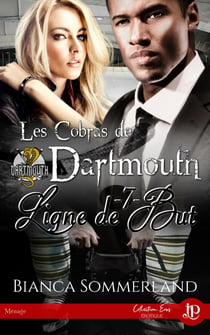 Ligne de but - Les cobras de Dartmouth #7
