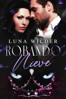 Robando Nieve - Once Upon a Shifter, #4