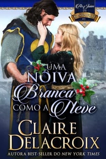 Uma Noiva Branca Como a Neve - As Joias de Kinfairlie, #3