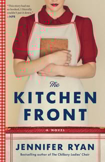 The Kitchen Front - A Novel