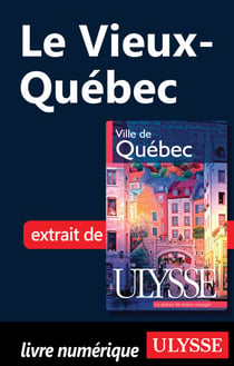 Le Vieux Québec