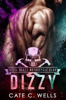 Dizzy - Steel Bones Motorcycle Club