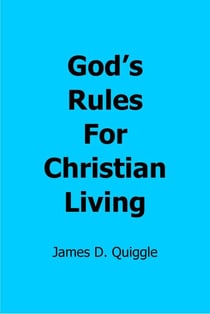 God’s Rules for Christian Living