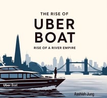 The Rise Of Uber Boat