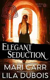 Elegant Seduction - Trinity Masters: Secrets and Sins, #2